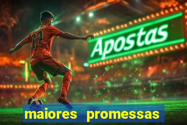 maiores promessas do futebol brasileiro 2022